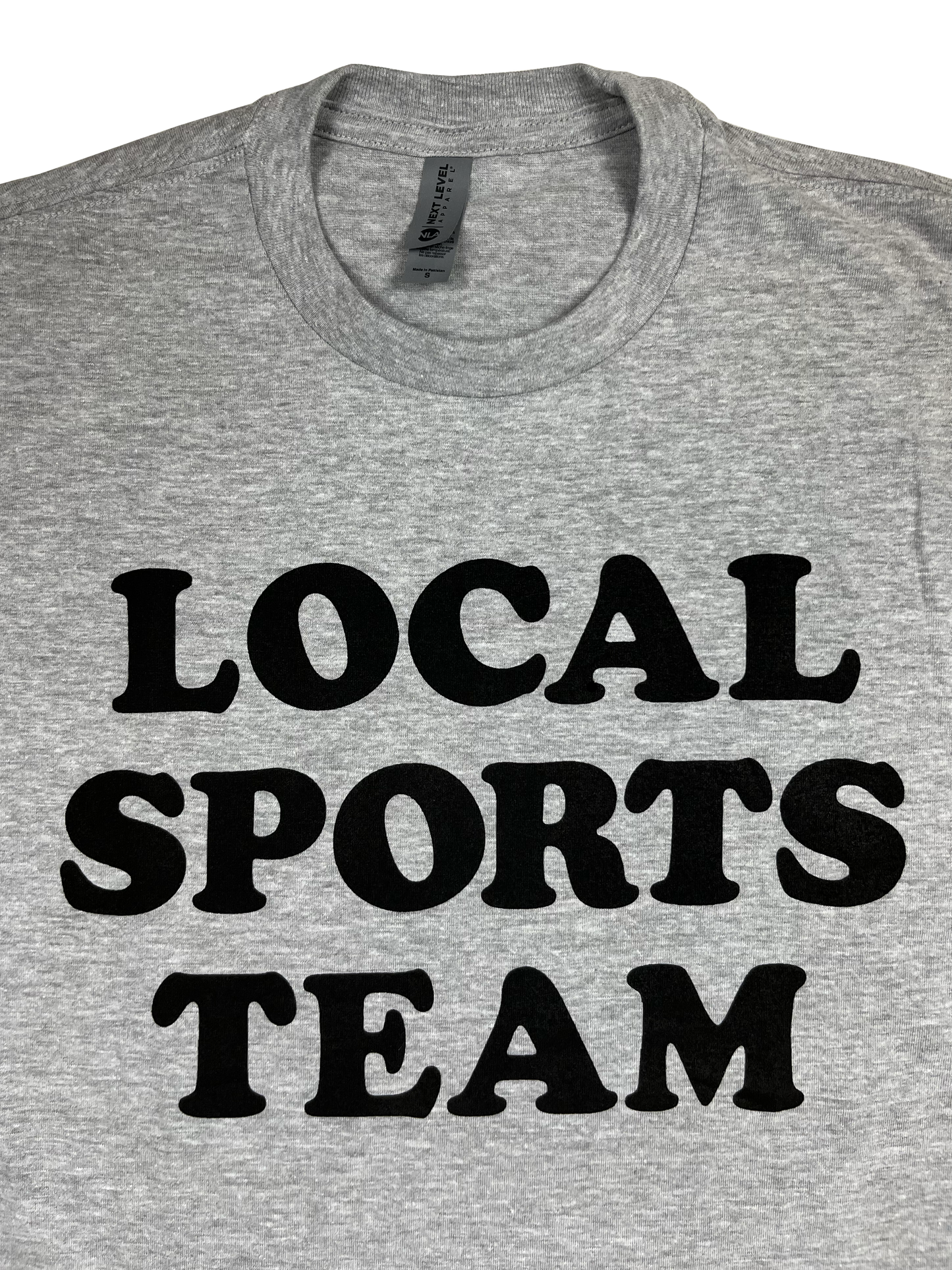 LOCAL SPORTS TEAM T-Shirt